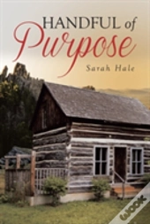 Handful Of Purpose
