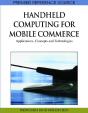 Handheld Computing For Mobile Commerce - Preview
