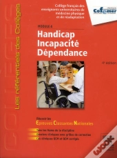 Handicap - Incapacite - Dependance - Module 4