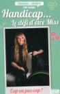 Handicap... Le Défi D'Être Miss - Preview