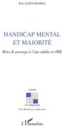 Handicap Mental Et Majorité ; Rites De Passage À L'Âge Adulte En Ime - Preview