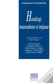 Capa do artigo Handicap, Traumatisme Et Impasse