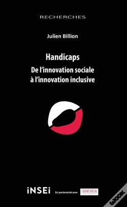 Capa do artigo Handicaps : De L'Innovation Sociale À L'Innovation Inclusive