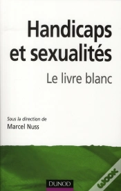 Capa do artigo Handicaps Et Sexualités ; Le Livre Blanc