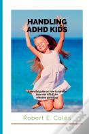 Handling Adhd Kids