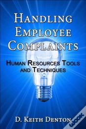 Capa do artigo Handling Employee Complaints: Human Resources Tools And Techniques