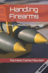 Handling Firearms