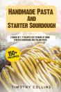 Handmade Pasta And Starter Sourdough - Preview