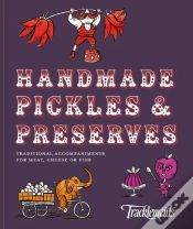 Capa do artigo Handmade Pickles & Preserves