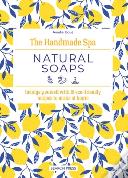 Capa do artigo Handmade Spa: Natural Soaps