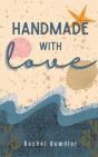 Handmade With Love - Preview