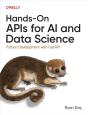 Hands-On Apis For Ai And Data Science - Preview