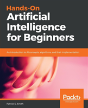 Hands-On Artificial Intelligence For Beginners - Preview