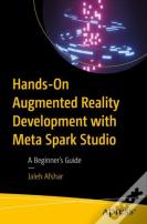 Hands-On Augmented Reality Development With Meta Spark Studio