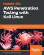 Hands-On Aws Penetration Testing With Kali Linux - Preview