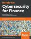 Hands-On Cybersecurity For Finance