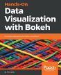 Hands-On Data Visualization With Bokeh - Preview