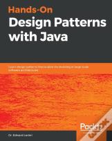 Hands-On Design Patterns With Java