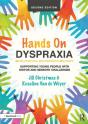 Hands On Dyspraxia: Developmental Coordination Disorder - Preview