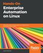 Hands-On Enterprise Automation On Linux - Preview