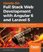 Hands-On Full Stack Web Development With Angular 6 And Laravel 5 - Preview