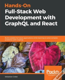 Capa do artigo Hands-On Full-Stack Web Development With Graphql And React