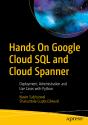 Hands On Google Cloud Sql And Cloud Spanner - Preview