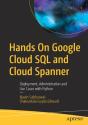 Hands On Google Cloud Sql And Cloud Spanner - Preview