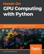 Hands-On Gpu Computing With Python - Preview