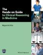 Hands-On Guide To Clinical Reasoning In Medicine - Preview