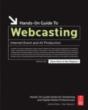 Hands-On Guide To Webcasting - Preview