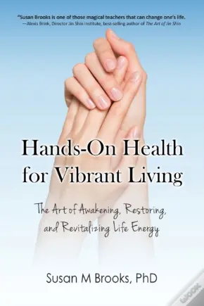 Hands-On Health For Vibrant Living