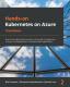 Hands-On Kubernetes On Azure
