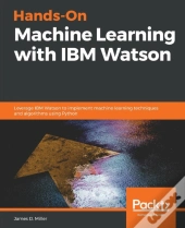 Hands-On Machine Learning With Ibm Watson