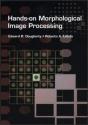 Hands-On Morphological Image Processing - Preview