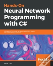 Capa do artigo Hands-On Neural Network Programming With C#
