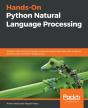 Hands-On Python Natural Language Processing - Preview