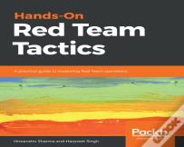Hands-On Red Team Tactics