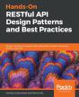 Hands-On Restful Api Design Patterns And Best Practices - Preview
