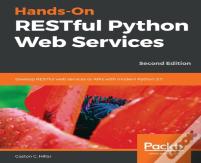 Hands-On Restful Python Web Services