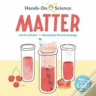 Hands-On Science: Matter
