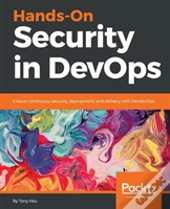Hands-On Security In Devops