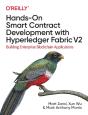 Hands-On Smart Contract Development With Hyperledger Fabric V2 - Preview