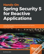 Hands-On Spring Security 5 For Reactive Applications