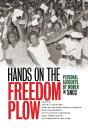 Hands On The Freedom Plow - Preview