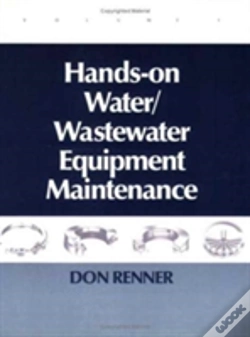 Capa do artigo Hands On Water And Wastewater Equipment Maintenance, Volume I