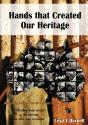 Hands That Created Our Heritage - Preview