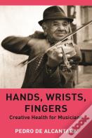 Hands, Wrists, Fingers