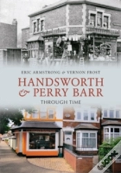 Capa do artigo Handsworth & Perry Barr Through Time