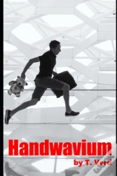 Handwavium